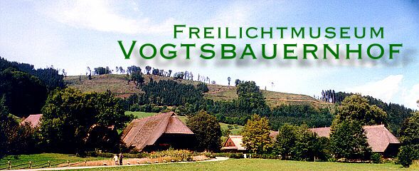 Freilichtmuseum Vogtsbauernhof