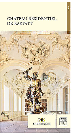 Schloss Rastatt. Titelbild der französischen Ausgabe des Führers