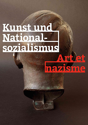 Plakat der Ausstellung „Kunst und Nationalsozialismus“