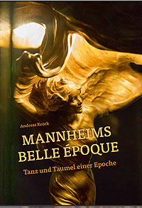Cover der Publikation "Mannheims Belle Epoque"