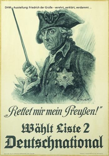 Wahlplakat der Deutschnationalen Volkspartei (DNVP): "Rettet mir mein Preußen!", 1932